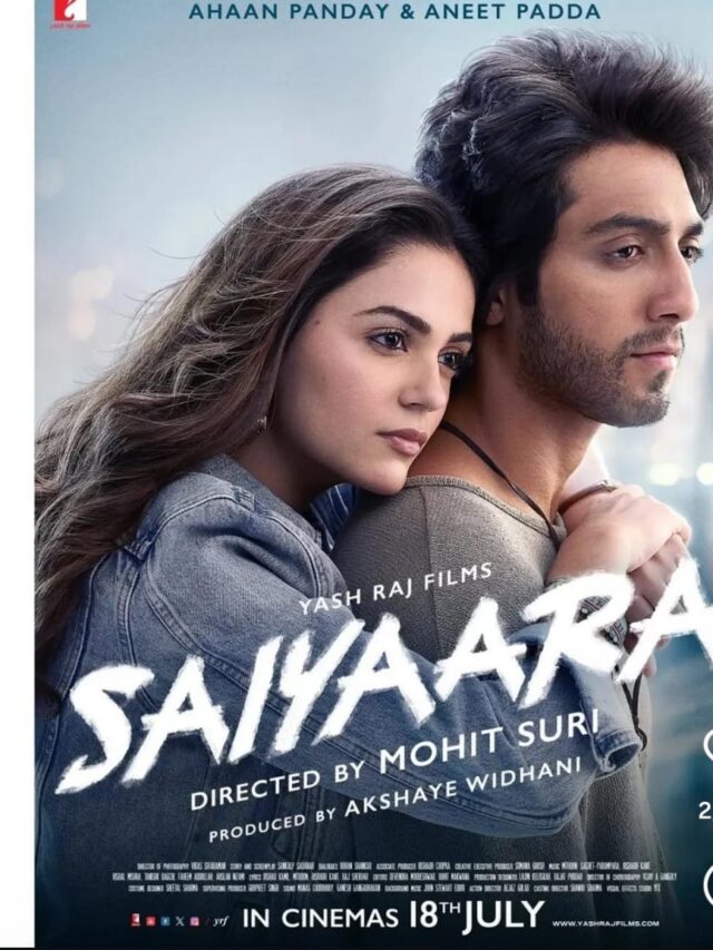 saiyaara movie 2025 सैयाराची बॉक्स ऑफिसवर धमाल